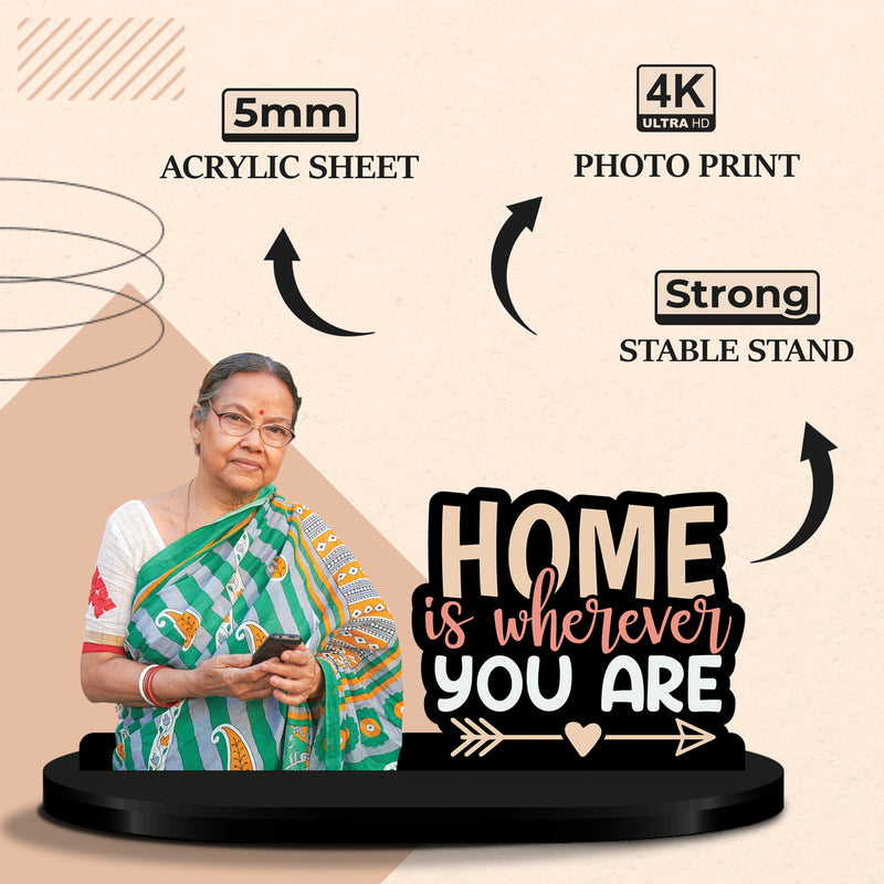 Home is wherever You Are