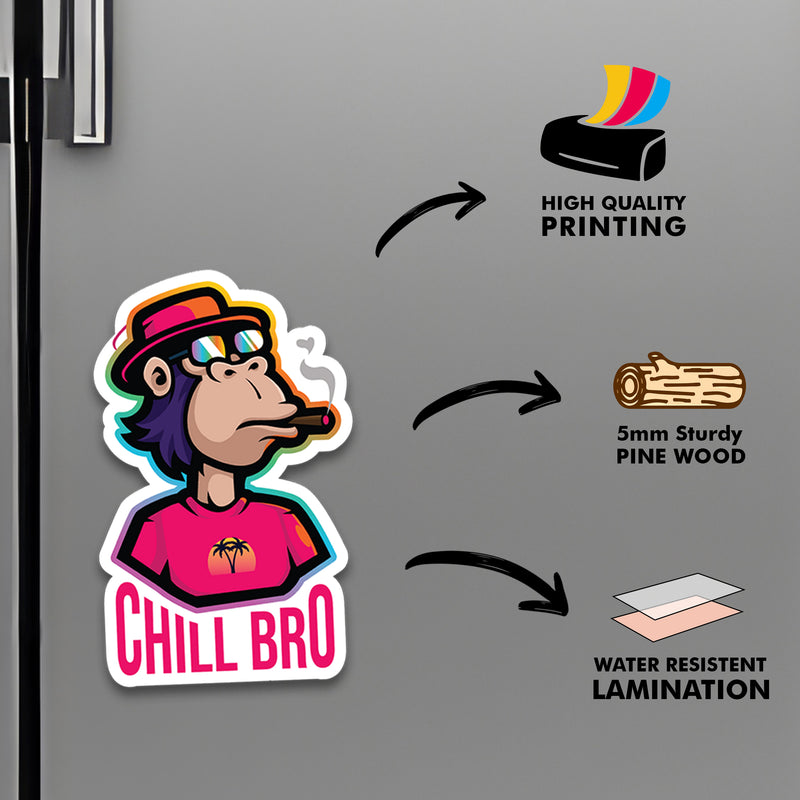 Chill Bro Fridge Magnet