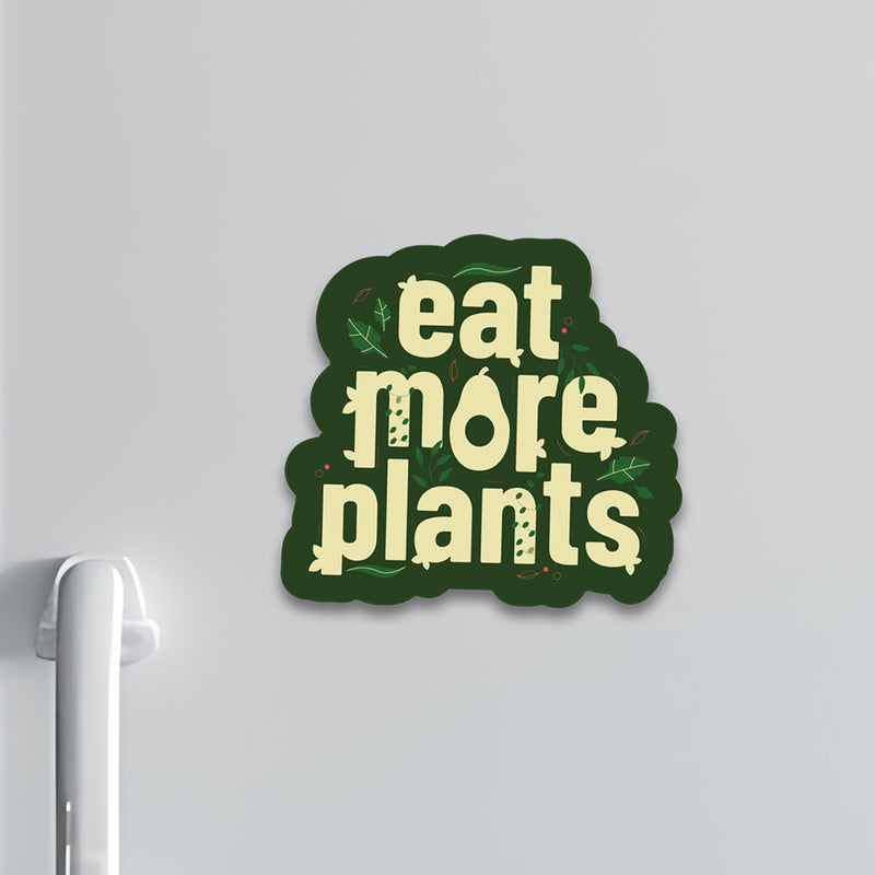 Eat More Plants Fridge Magnet