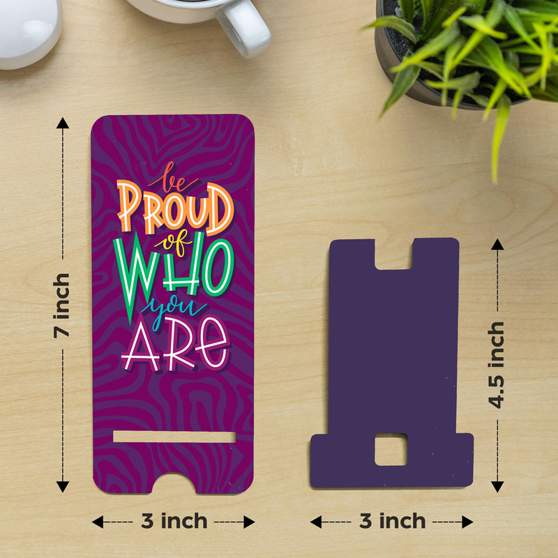 Proudly You Phone Stand